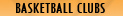 Basketball Clubs